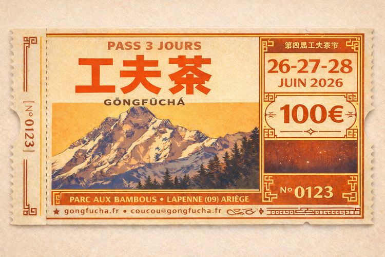 Billet Pass 3 jours du Festival 工夫茶 — GōngFūChá 2026